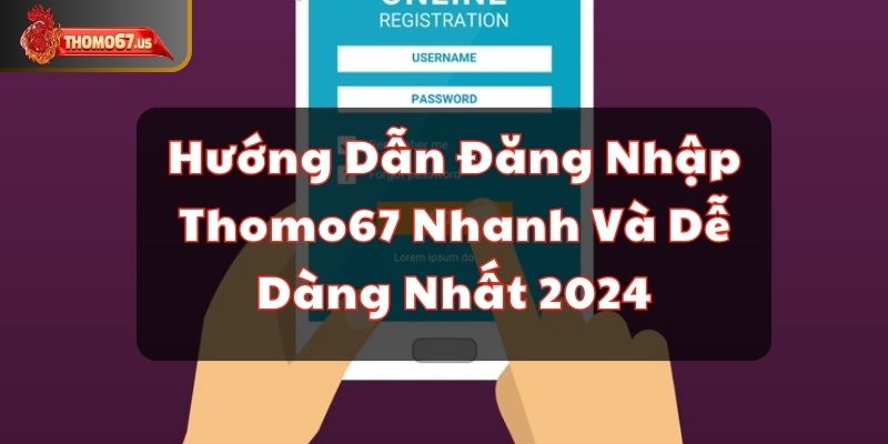 dang-nhap-thomo67